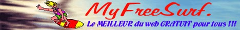 MyFreeSurf : Le MEILLEUR du web GRATUIT pour tous !!!